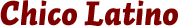 Chico Latino Logo